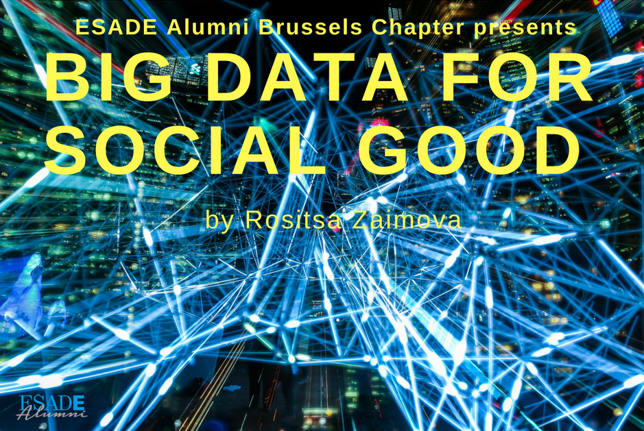 ESADEisocial's tweet photo. Don’t miss the next @ESADEAlumni event in Brussels, May 15th at 19:00: #BigData for #Social good by @RosiZaimova, Co-Founder of Dalberg Data Insights! https://t.co/lRxH1Sks7q