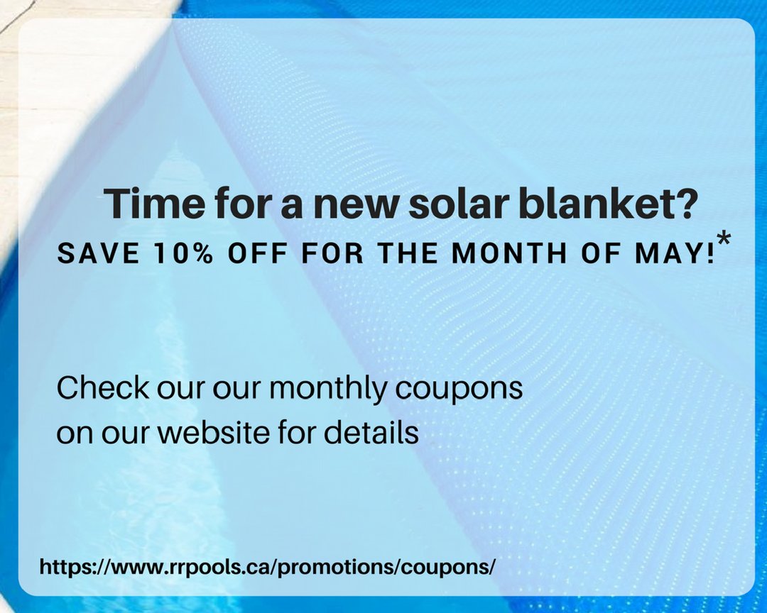 rrpools's tweet photo. In need of a new solar blanket? Keep the temperature up and the dirt out! Save 10% off solar blankets by checking out our website's coupons for the month of May*. See our website for details. #rrpools #savemoney #swimmingpools #novascotia https://t.co/0lnIr8EsME https://t.co/c4D4D0jtKt