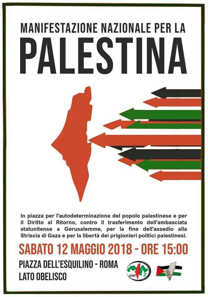 #GreatReturnMarch
#12maggio 
Manifestazione nazionale per la #Palestina Roma.
Per difendere la #sovranità dei palestinesi e il diritto al ritorno, contro l'occupazione di #Israel, l'assedio di #Gaza, il genocidio di un intero Popolo.
#FreePalestine 
#NonViDicono

#ottoemezzo