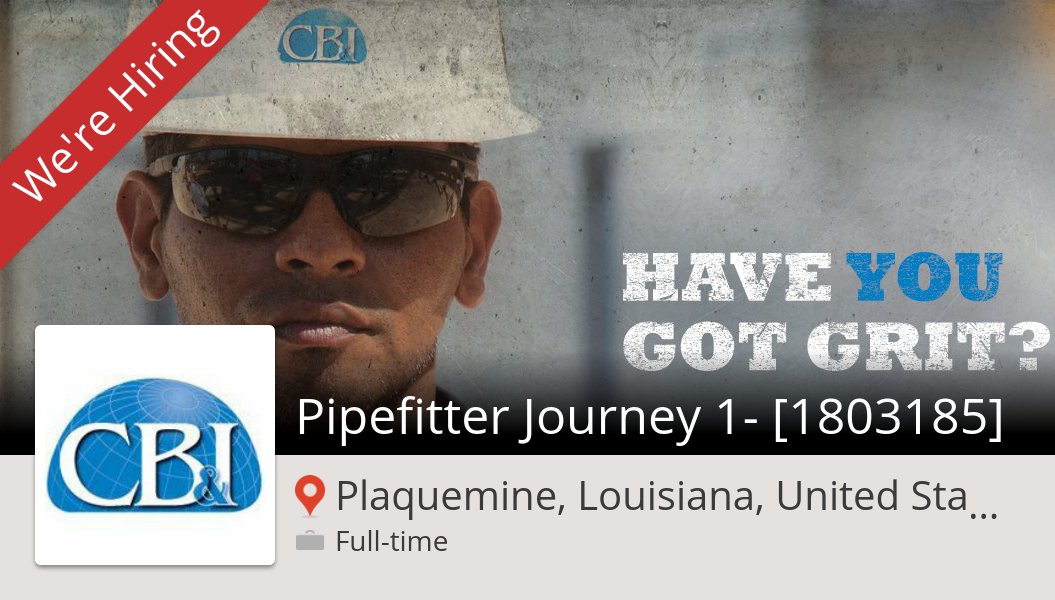 CB&I is looking for a Pipefitter Journey 1- [1803185], apply now! (#PlaquemineLouisianaUnitedStates) #job workfor.us/cbi_profession…