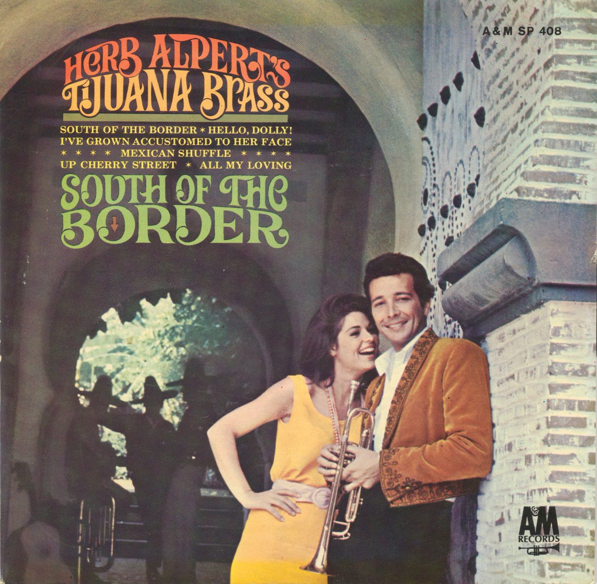 Herb Alpert In May 1966 Four Albums By Herb Alpert The Tijuana Brass Were Certified Gold The Lonely Bull Tijuana Brass Volume 2 South Of The Border What Now