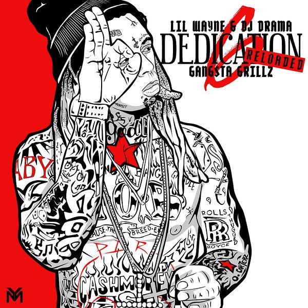 YoungTunechiYM's tweet photo. What's your favorite song off @LilTunechi's #Dedication6Reloaded mixtape??? #D6Reloaded #D6R #YM #FreeC5 #FreeWeezy #YoungMoney https://t.co/1nPfwwLJFO