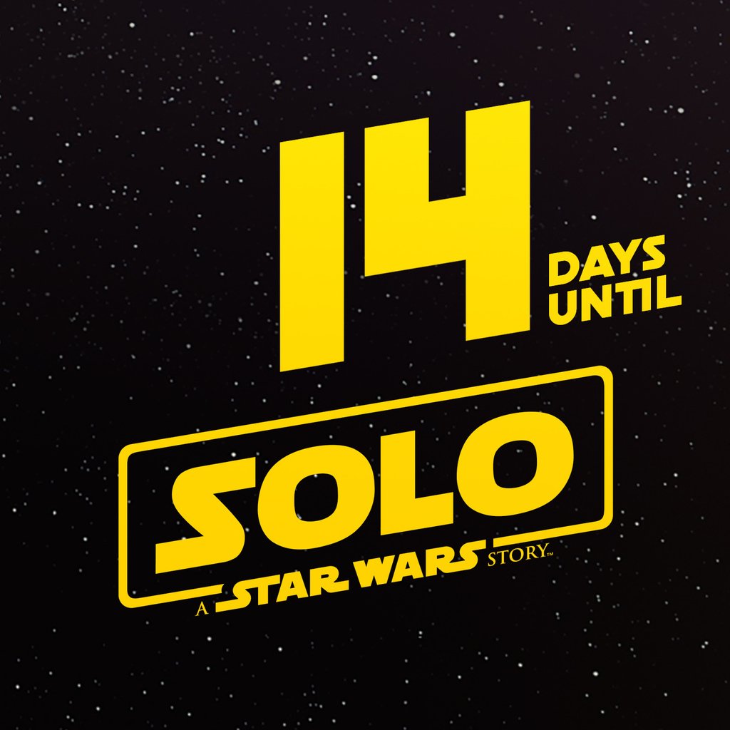 14 days until #Solo: A #StarWars Story