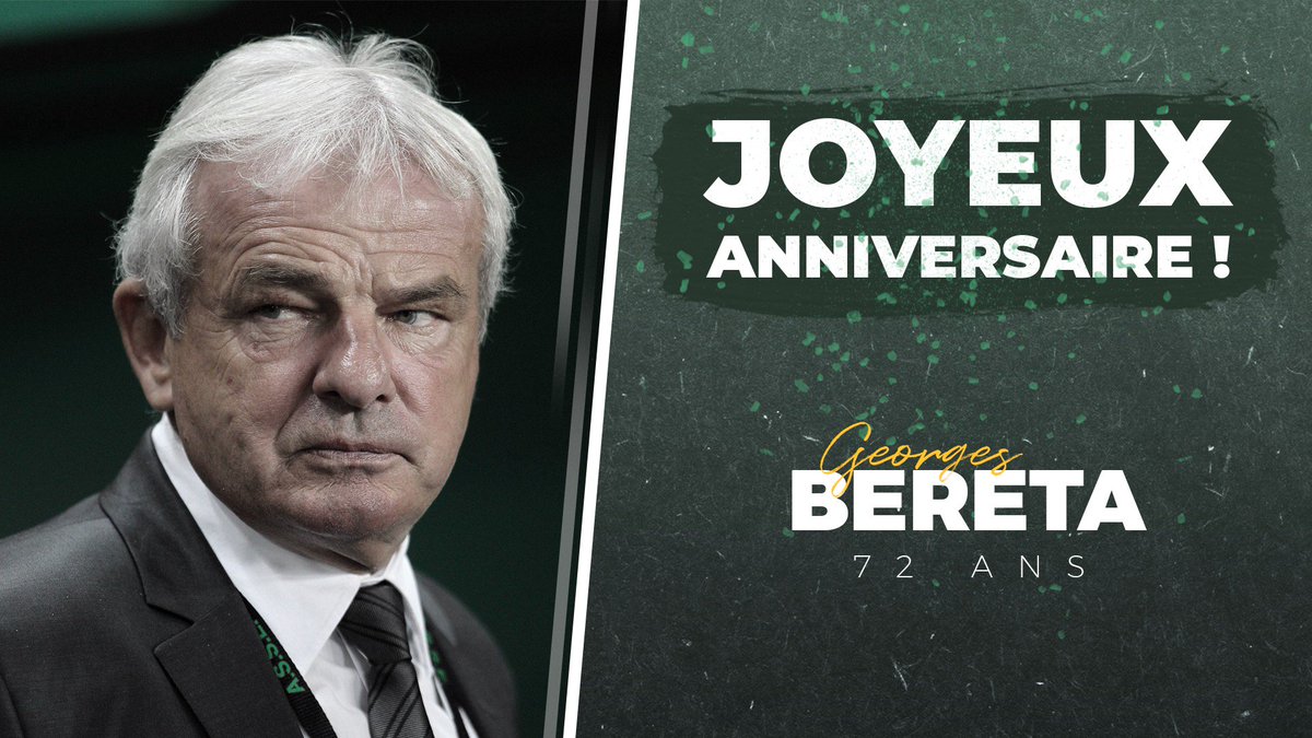 Association Sportive De Saint Etienne Ambassadeur A Vie Georges Bereta Fete Aujourd Hui Ses 72 Ans Joyeux Anniversaire Au Sextuple Champion De France Avec L Asse T Co Sbtchqmbke