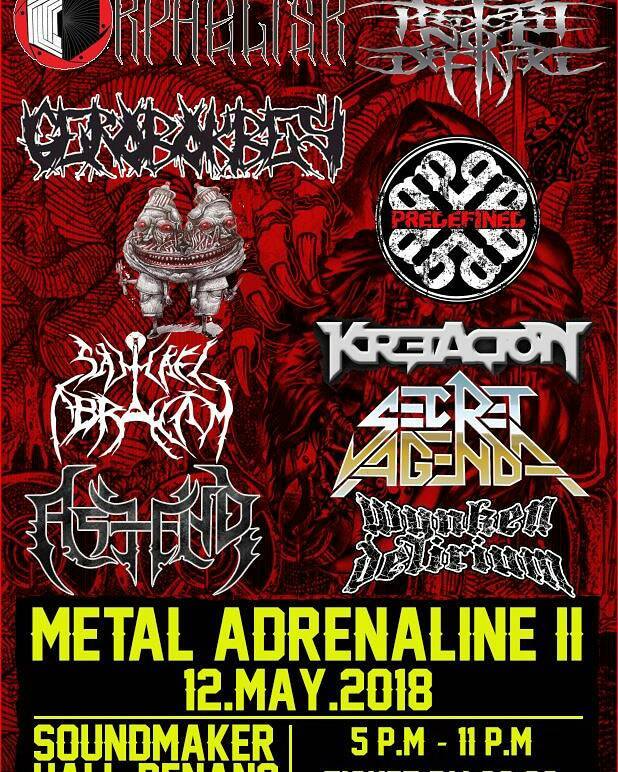 #PENANG TODAY May12 METAL ADRENALINE II 5-11pm Soundmaker ft. #AsIEnd <a href="/pndband/">PredicateNotDefined</a> #Orphelisk <a href="/predefinedband/">PREDEFINED</a> #GerobokBesi <a href="/SammaelAbraham/">Sammael Abraham</a> <a href="/wynkendelirium/">Wynken Delirium</a> <a href="/KreacionMY/">Kreacion</a> #SecretAgenda <a href="/uponarrivalmy/">Upon Arrival</a>