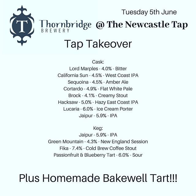NewcastleTap's tweet photo. The list is in! We can start getting excited now! 8 Cask Ales, 4 Keg and a selection of Thornbridge bottles available for takeout! And Bakewell Tart!!!
#bakewell #thornbridge #craftbeer #taphouse #ne1 #newcastletap #newcastlebeer #taptakeover #beersbeers⦠https://t.co/Br9gxDxKl3 https://t.co/F2tKkyf0rj