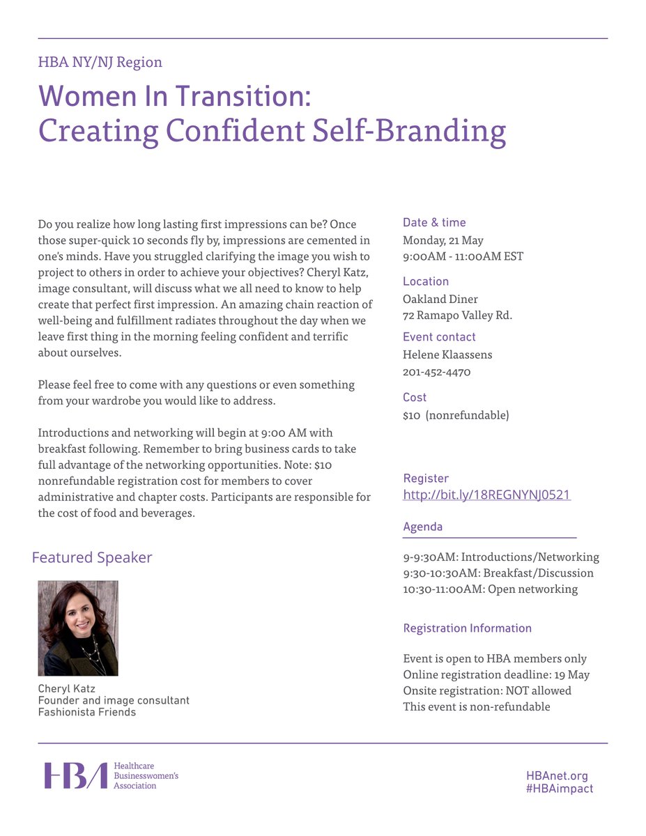 HBANY_TriState's tweet photo. WIT: Creating Confident Self-Branding with image consultant Cheryl Katz
21 May, 9-11:00AM EST
Oakland Diner, 72 Ramapo Valley Road, Oakland, NJ
Contact: Helene Klaassens 201-452-4470
$10 - open to MEMBERS ONLY
https://t.co/PBMSYJWdj1
#HBAimpact .@HBAnet #HBACNJ #HBANNJ #HBANY https://t.co/w3j7aXFVa3