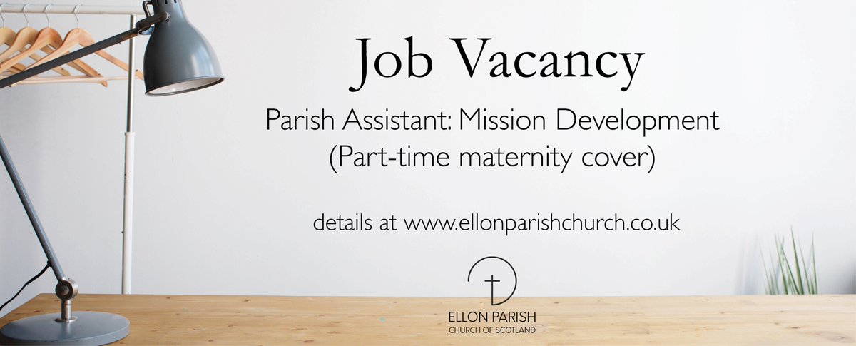 Job Vacancy- Parish Assistant: Mission Development. Go to ellonparishchruch.co.uk for more details.