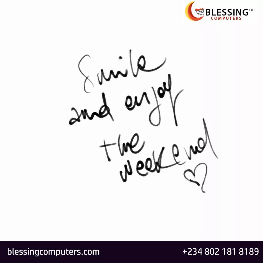 blessing_comps's tweet image. Smile and Enjoy the weekend #tgif #weekend #blessingcomputers