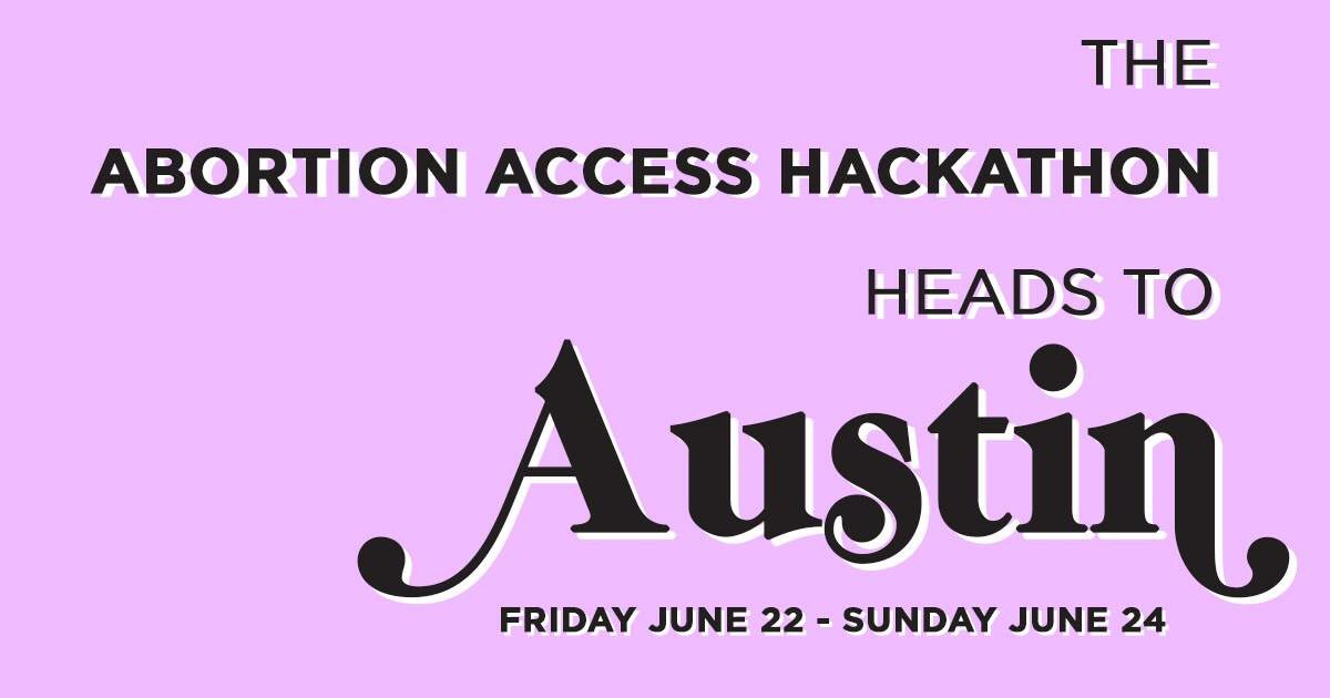 AbortnHackathon's tweet photo. We’re thrilled to announce @TEAFund , @WholeWomans , and @WWHAlliance as official Austin Abortion Access Hackathon partners and attendees! Register now to secure your spot! https://t.co/ClEwDFtJu9 https://t.co/FZJT8ANjLf