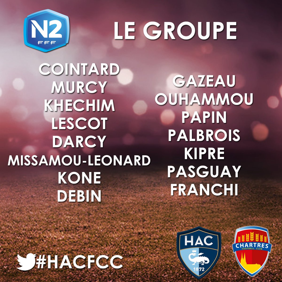 fcchartres's tweet photo. La liste des joueurs du FC #Chartres retenus pour le match à l'extérieur ce Samedi à 18h00 contre @HAC_Foot.

 #AllezChartres #TeamChartres #HACFCC #N2 https://t.co/U8uTw6hwuc