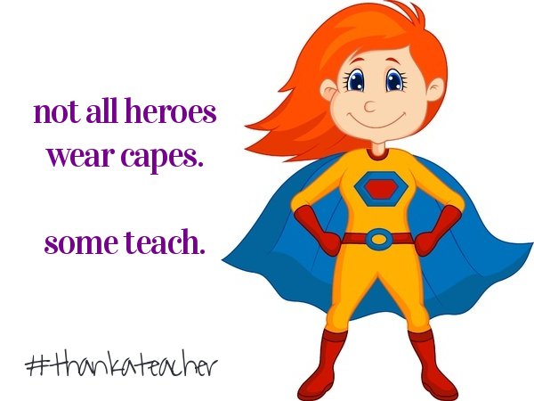 STEM on Twitter: "Not all heroes wear capes. Some Teach ...