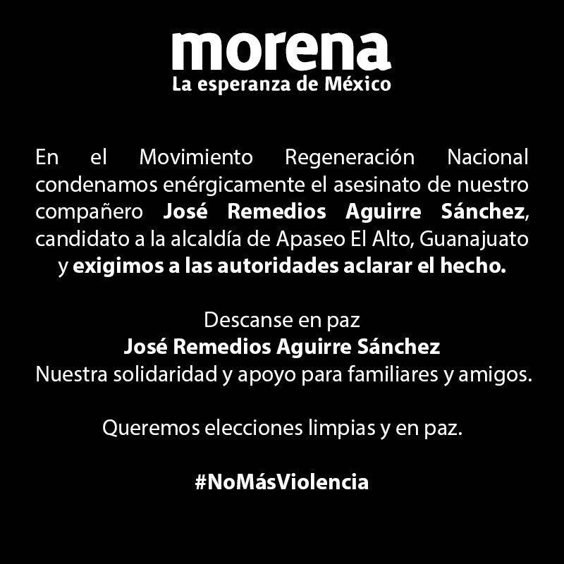 NeoTconAMLO's tweet photo. Como universitarios condenamos el asesinato de Jos�� Remedios Aguirre Sánchez y exigimos una contienda electoral limpia y sin violencia.
Esta no es la primera vez que un candidato cae a manos de este tipo de actos; queremos paz. 
Nuestro más sentido pésame a la familia de José. https://t.co/1YMFjpzXDI