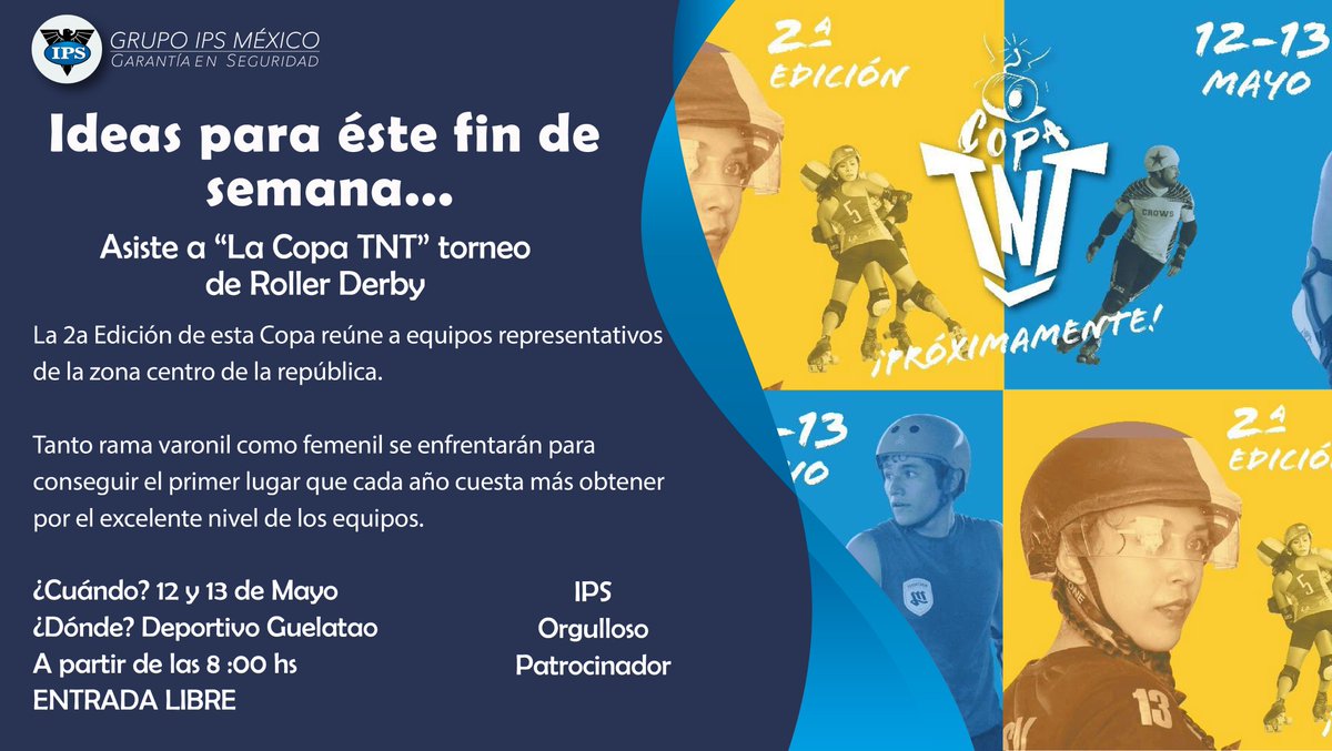 S_GrupoIPS's tweet photo. IPS te invita a pasar un increíble fin de semana con tu familia o amigos, apoyando el torneo de Roller Derby en la Copa TNT
¿Cuándo?12 y 13 de Mayo
¿Dónde?Deportivo Guelatao
A partir de las 8:00hrs
¡Entrada Libre! ¡No te lo puedes perder!
🇲🇽 #FamiliaIPS #RollerDerby #CopaTNT https://t.co/QIIOq0TWdr