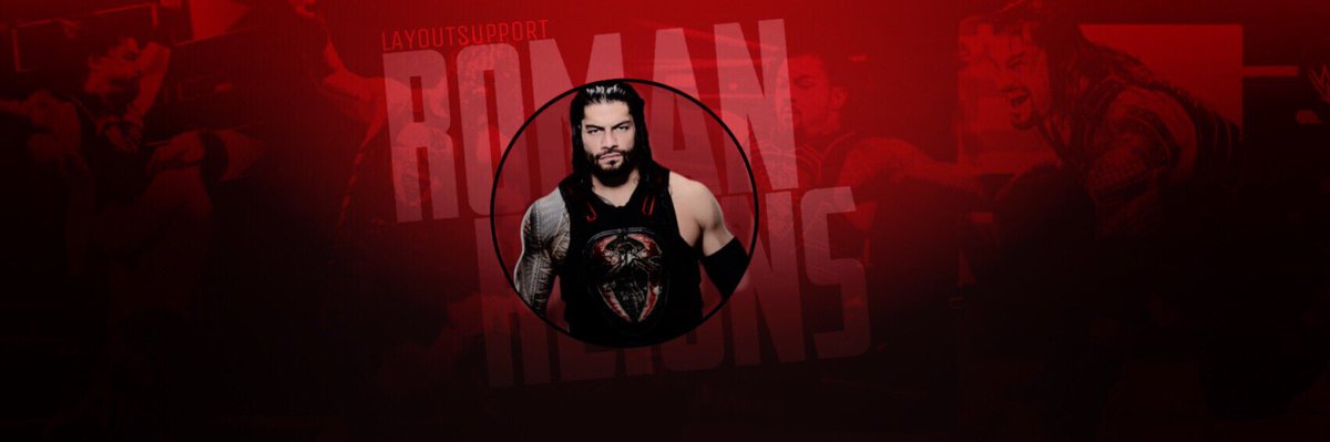Roman Reigns header:
 Give credit if using.