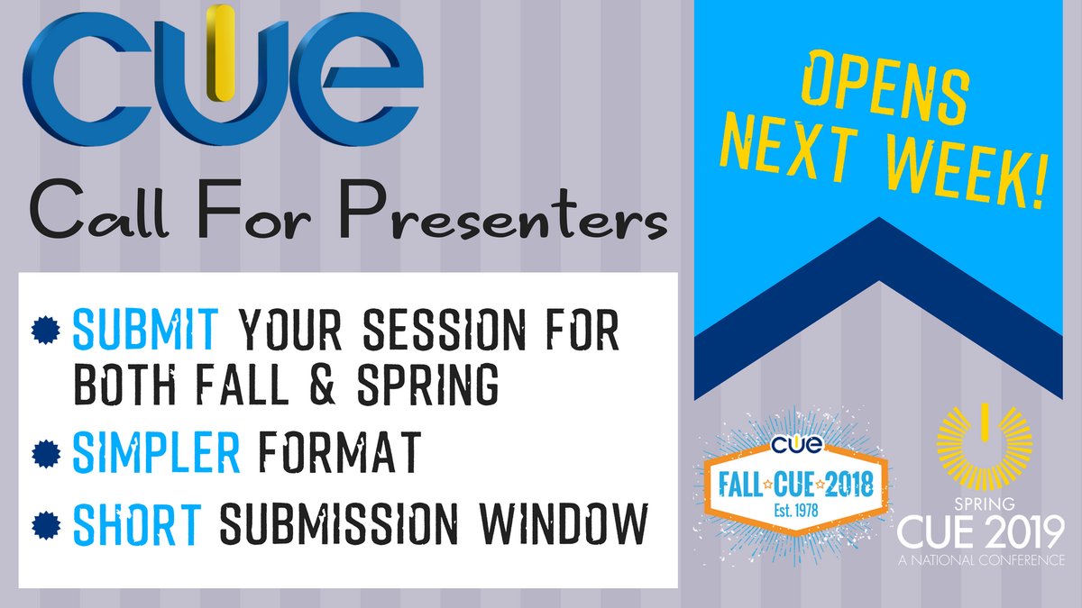 joincalie's tweet photo. Call for Presenters for BOTH #FallCUE and #CUE19 opens next week! Start getting your session ideas together so you will be ready to roll!! #WeAreCUE #cuerockstar #cuechat https://t.co/IpFPFDVf9U