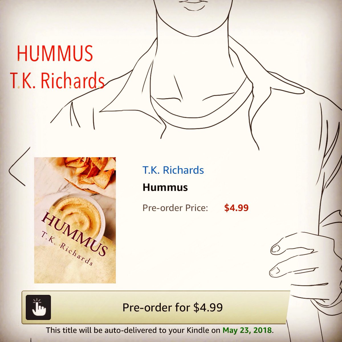 tkrichards1's tweet photo. My fifth novel is available for pre-order. Paperback copies will also be available on its release date May 23 #Writer #books #adultfiction #AmWriting #Reading #promoting #hummus #tkrichards #FridayReads https://t.co/LvZ489qmg3