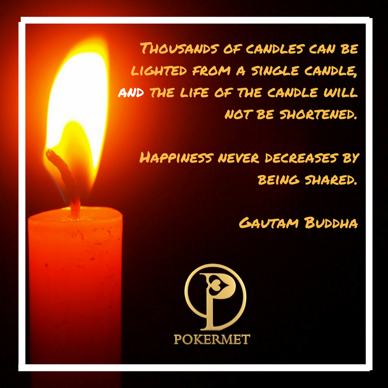 PokerMet's tweet photo. Light Thousand Life with happiness and love!

#MondayMotivation #driveout #MondayBlues #lifeisbeautiful #lifeqoute #happiness #perfection #BuddhaPurnima #Buddha #BudhPurnima #Buddha_Was_Born_In_Nepal #PositiveMentalAttitude #positivethinking https://t.co/NcKwx041b2