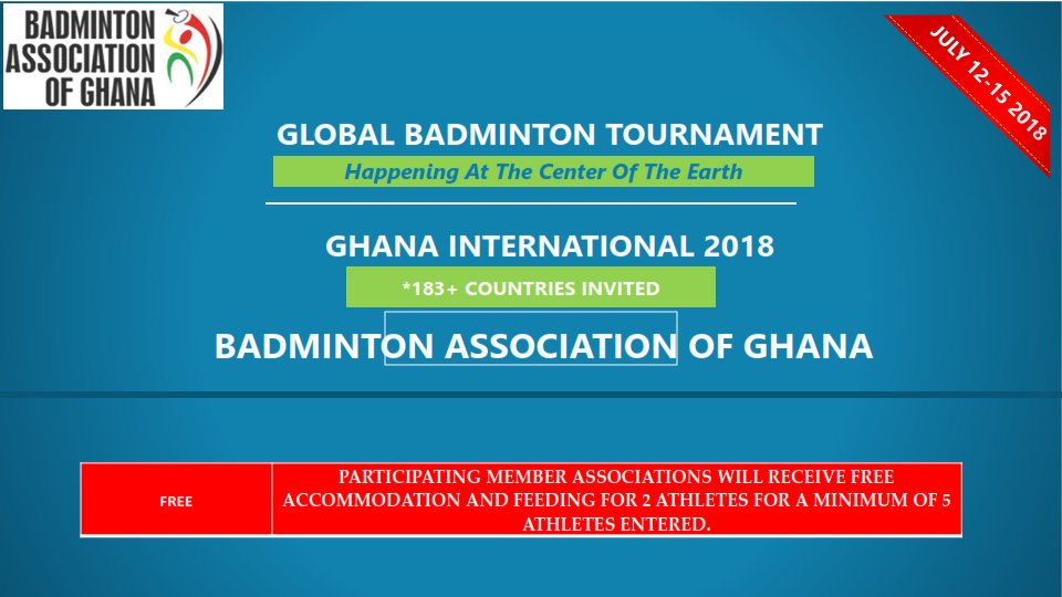 Can wait for the FIRST INTERNATIONAL BADMINTON TOURNAMENT IN GHANA,  See you in Ghana