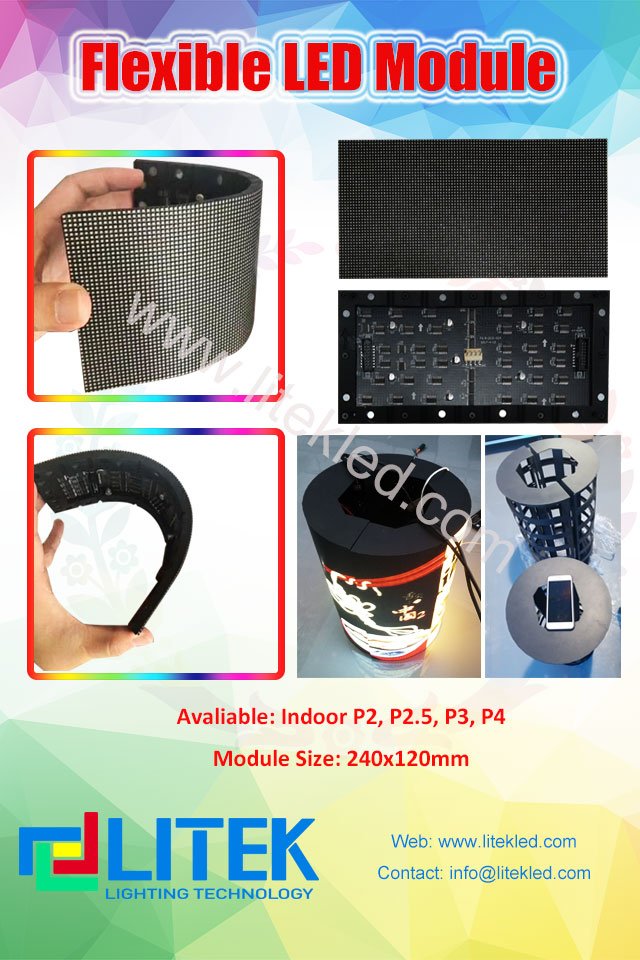 Bulk storage for flexible led module, soft led module P2,P2.5,P3,P4. Uniform in size: 240x120mm. Suitable for small dia-meter cylinder led display. Welcome to inquiry! Email: info@litekled.com