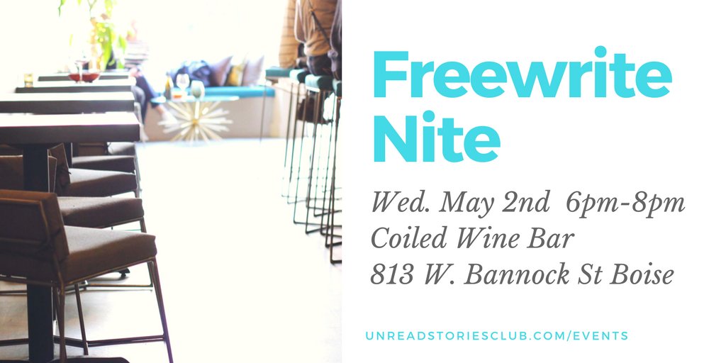 Hey, #BoiseWriters: Join Unread Stories Club for May's Freewrite Nite, this Wednesday, May 2nd at 6pm at @CoiledWineBar!
#freewriting #writers #BoiseIdaho #Boiseevents