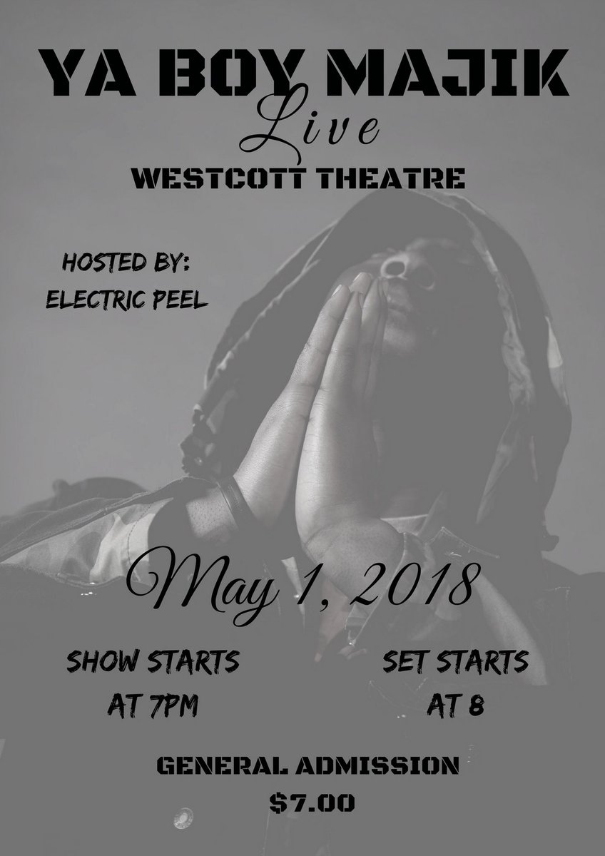 ReadySetFlowEnt's tweet image. Eat Time (May 1, 2018) @YaBoyMajik will be live in performance at Westcott Theatre!! #Live #Energy 🔮🖤