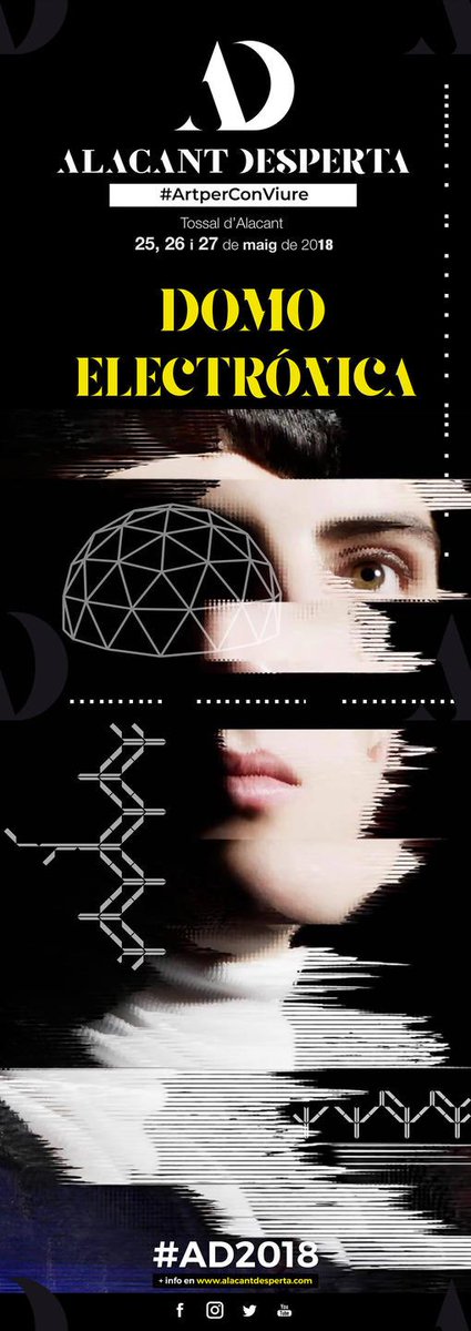 ADesperta's tweet photo. Cartel #AD2018 para el espacio del Domo electrónico. #ArtperConViure
Del 25 al 27 de mayo #Alacant https://t.co/jScWww4VP0
