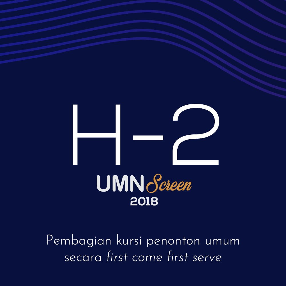 H-2 UMN Sreeen 2018!!

UMN Screen 2018 hari pertama akan diadakan di GoetheHaus, Goethe-Institute, Jakarta Pusat! Posisi tempat duduk untuk penonton umum menggunakan sistem first come first serve. Jadi, datang tepat waktu ya!