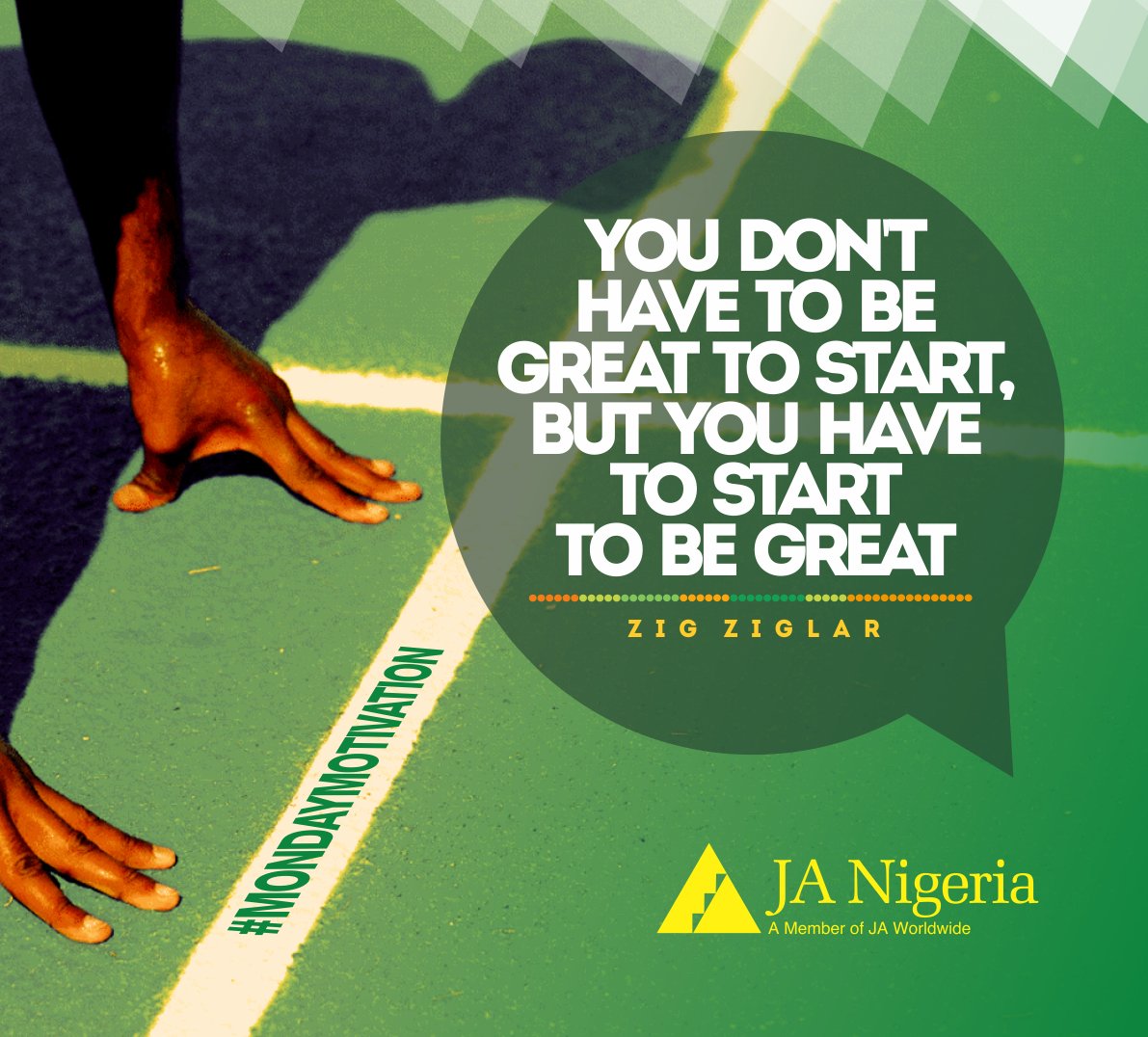 JANigeria's tweet photo. "You Don’t Have To Be Great To Start, But You Have To Start To Be Great.” – Zig Ziglar

#MondayMotivation #NewDay #NewWeek #Positivity #SuccessQuotes #Motivation #ZigZiglar #JustDoIt #StartNow #StartFromWhereYouAre #LaunchOutIntoTheDeep #YouthEmpowerment 
@JA_Africa_ @JAWorldwide https://t.co/9pVOE9KIsG