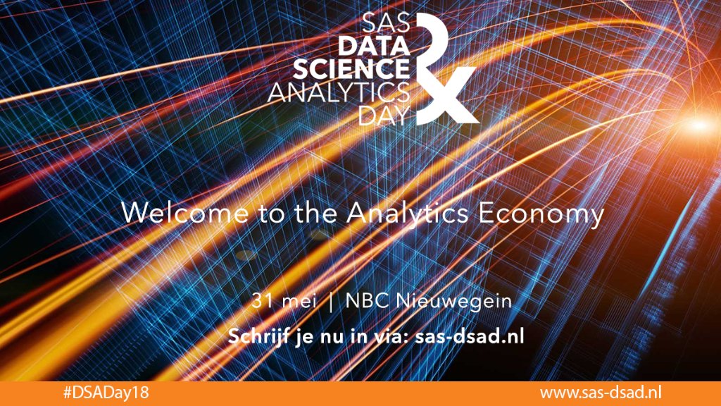 SAS_Netherlands's tweet photo. #Datascience, #AI, chatbots: Welcome to the #Analytics Economy! Zorg dat je erbij bent! Registreer je nu #DSADay18 https://t.co/mV10vhQZcT https://t.co/WHbNhESfd5