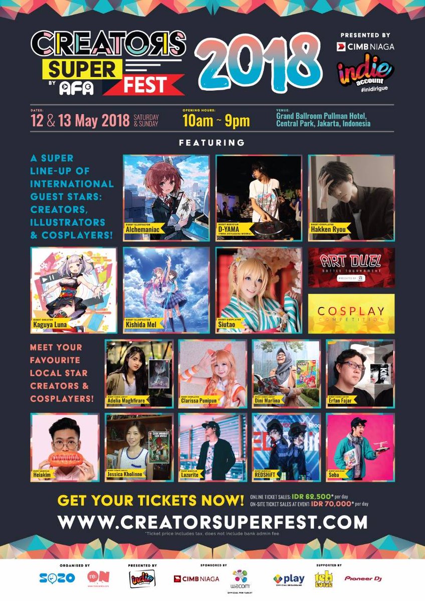 Ini dia jajaran artis dan aktifitas yang akan muncul di Creators Super Fest 2018!

•Dapatkan Tiket DISINI•
creatorsuperfest.com/tickets/
GO-Tix Event > Exhibition

•Creators Super Fest 2018•
12-13 May 2018
Grand Ballroom Pullman Central Park Jakarta
creatorsuperfest.com