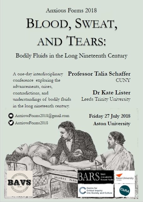 BAVS_PGs's tweet photo. Reminder - Abstracts due tomorrow (1st May) for @AnxiousForms 2018 - "Blood, Sweat, and Tears: Bodily Fluids in the Long Nineteenth Century". https://t.co/ypBSlkcjDm https://t.co/v98b12AhtR