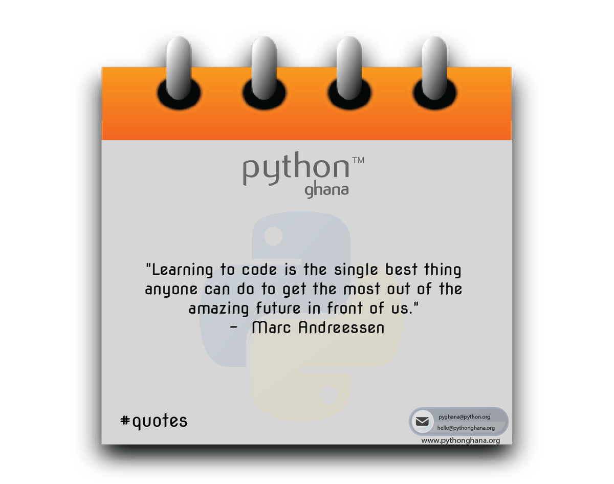 Have a great week ahead #Pythonistas!!! 😊

#WeeklyQuotes
#pythonghana  #pyghana #pycon #pyconghana #programming #quotes #Python #pyladies #code #pyladiesghana