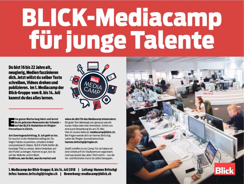 1. BLICK-Mediacamp: BLICK sucht junge Talente, die sich für Journalismus und Medien interessieren. Du arbeitest, schreibst, filmst und produzierst vom 8. - 14. Juli im BLICK-Newsroom und wirst von Profis geschult. Bewerbung an mediacamp@blick.ch <a href="/Blickch/">Blick </a>