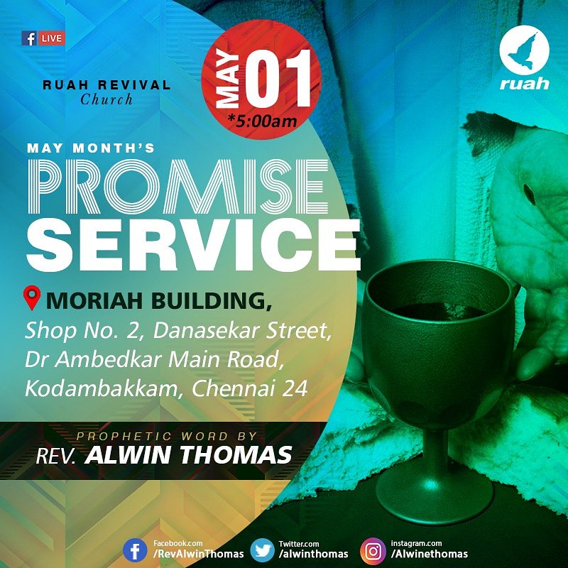 alwinthomas's tweet photo. May Promise Service | 01 MAY 5:00 Am @ ( III Floor) Moriah Party Hall.

#promiseservice #promiseday #ruahchurch #alwinthomas #Communion #newmonth #Blessings #GodsGrace #PureGrace https://t.co/GUmExWozXz