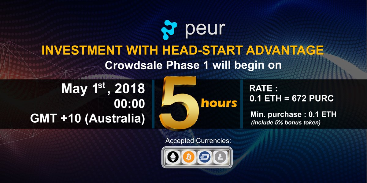 Peurtoken's tweet photo. Crowdsale Phase 1 will begin in 5hours. Start 00:00 GMT+10 (Australia). Have
you already monetize your investment? Learn more on how https://t.co/o5pyFZPow7. We respect your privacy. NO KYC and WHITELIST needed.
#peurtoken #ico #cryptocurrency https://t.co/3OS4dbFRpu