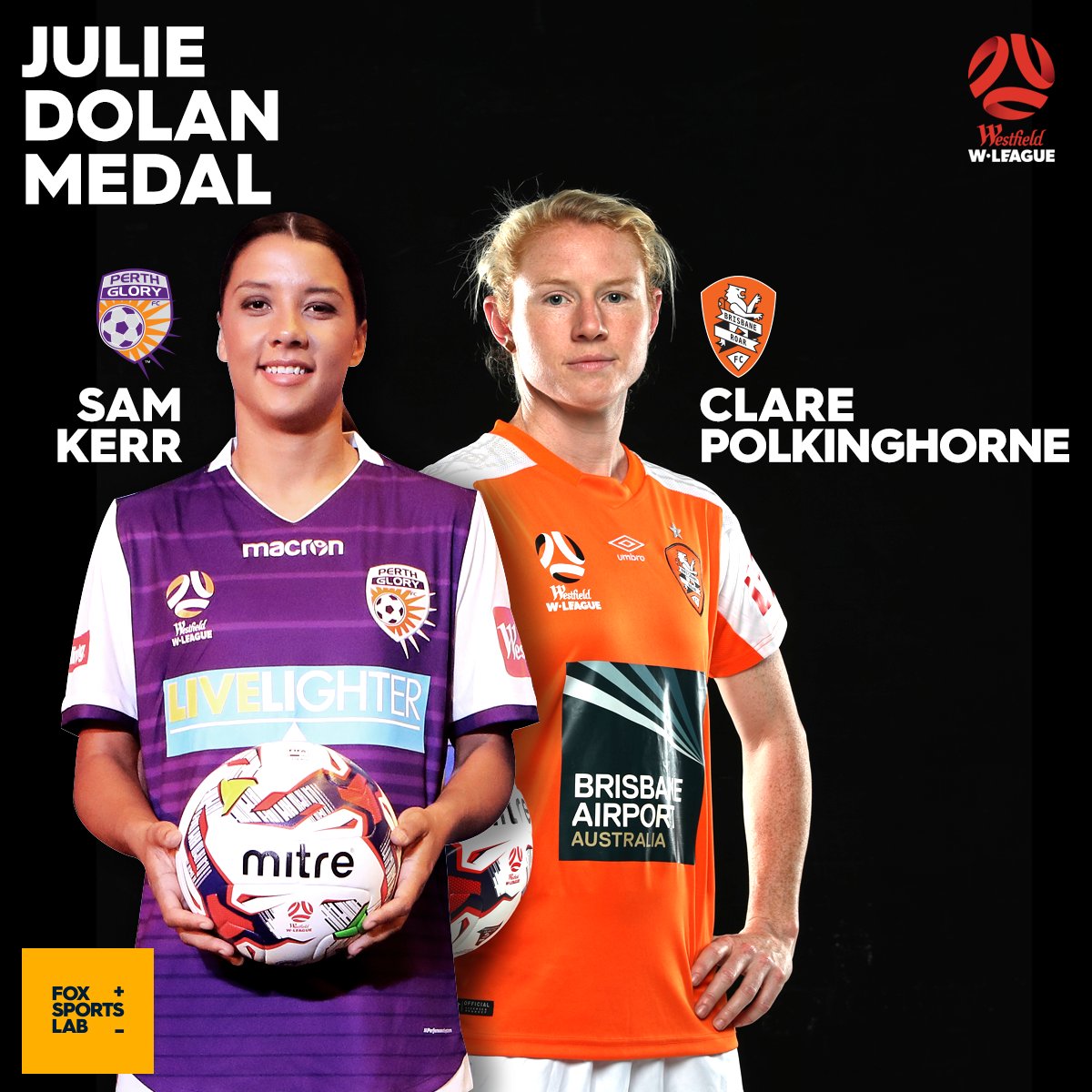 FoxSportsLab's tweet photo. Congratulations to our joint winners of the 2017-18 Julie Dolan Medal!
13 goals for @PerthGloryFC’s @samkerr1!
@clarepolks89 played every minute of the season for @brisbaneroar, helping keep 6 clean sheets!
#WLeague #DolanWarrenAwards https://t.co/4Gphp3QBbo