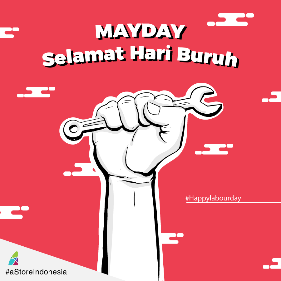 aStoreFans's tweet photo. Selamat hari buruh! Semoga pekerja di Indonesia semakin produktif dan sejahtera 😘😉

#AstoreIndonesia https://t.co/9vPcsM5zeR