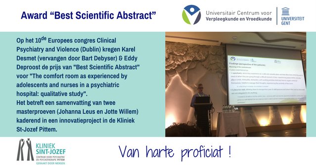 Karel Desmet en Eddy Deproost vielen in de prijzen op het 10de Europees congres Clinical Psychiatry and Violence in Dublin! Proficiat!