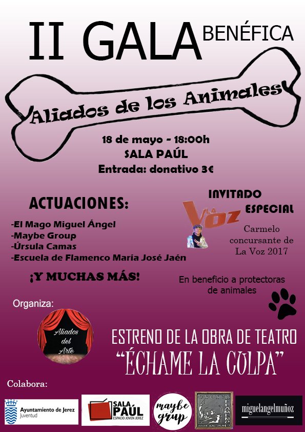 SalaPaulJerez's tweet photo. El 18 de mayo, II Gala "Aliados de los animales" a beneficio de entidades protectoras. Compra ya tu entrada-donativo. https://t.co/tJmlsn9Sq8