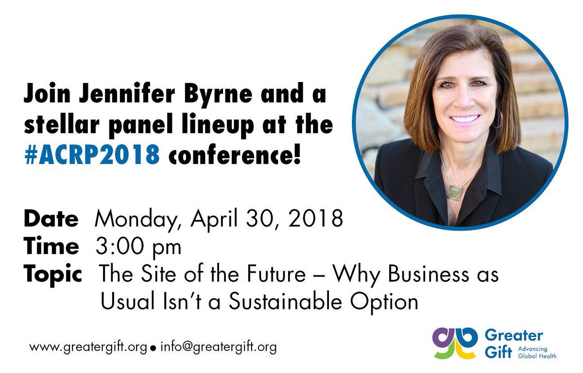 GGIgreatergift's tweet photo. Join @JennJByrne at 3:00 pm to hear what the site of the future looks like with Elisa Cascade @drugdevinc, Melissa Holbrook @IQVIA_global & Deirdre BeVard @ElligoHealth #ACRP2018 https://t.co/Bg9PD19uRO