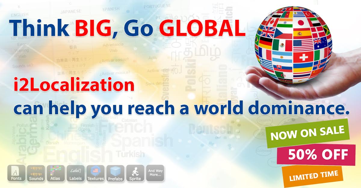 bit.ly/I2_Localization is now on Sale!
Pro Tip: Go GLOBAL or Go HOME!

#AssetStore #unity3d #UnityAssetStore #indiedev #gamedev #indiegame #madewithunity #unity
