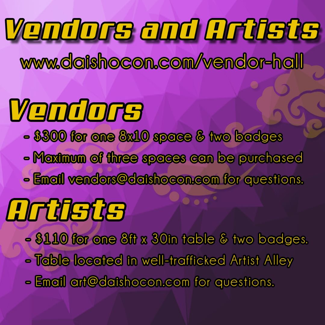 ONE MORE DAY TILL VENDORS AND ARTISTS OPENS! Get excited and remember to apply! Will we see you in #VendorHall or #ArtistAlley at #daishocon2018??