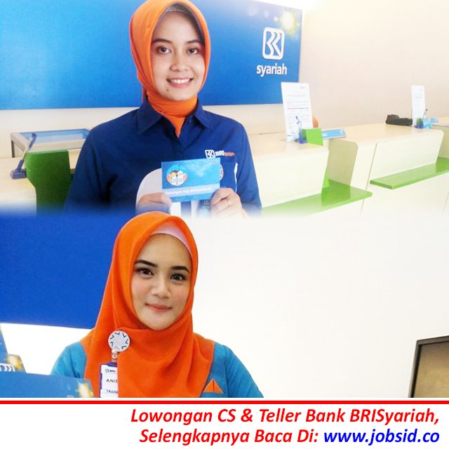 Info Lowongan Kerja Bukan Repost Lowongan Customer Service Cs Teller Account Officer Bank Bri Syariah Semua Jurusan Fresh Graduate Berpengalaman Syarat Lokasi Cara Melamar Baca Di T Co J9odmhi6ln T Co Svssr4yvvt