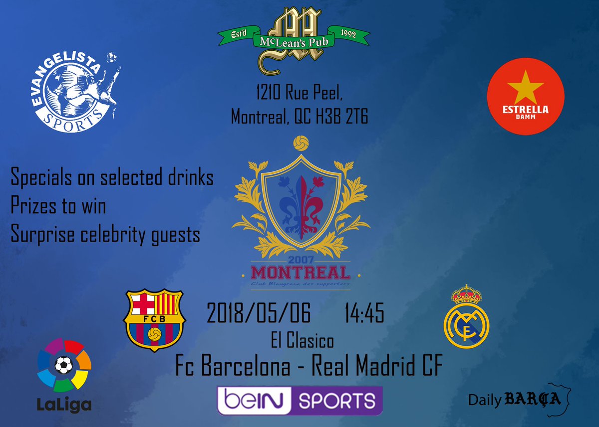 ClubBlaugrana's tweet photo. #ElClásico, ce dimanche au @mcleanspub, 1210 rue Peel! Joignez-vous à la 1ère Penya officielle du @FCBarcelona au Canada! @beINSPORTSUSA @estrelladamm @LaLigaEN @Daily_FCB @TSN690 @KanFootClub @985Sports @BarcaTalkPod @TheBarcelonaPod #CBM #NorthAmericanPenyes #OrangesAtHalftime https://t.co/jTbH3zAqEx