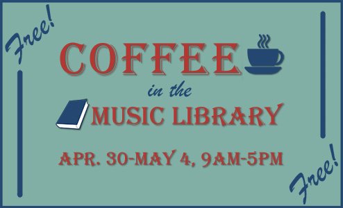 UofSCMusicLib's tweet photo. Need a boost? Come to the Music Library April 30- May 4, 9 AM to 5 PM and we’ll provide the coffee. https://t.co/lRSDvNoyIj