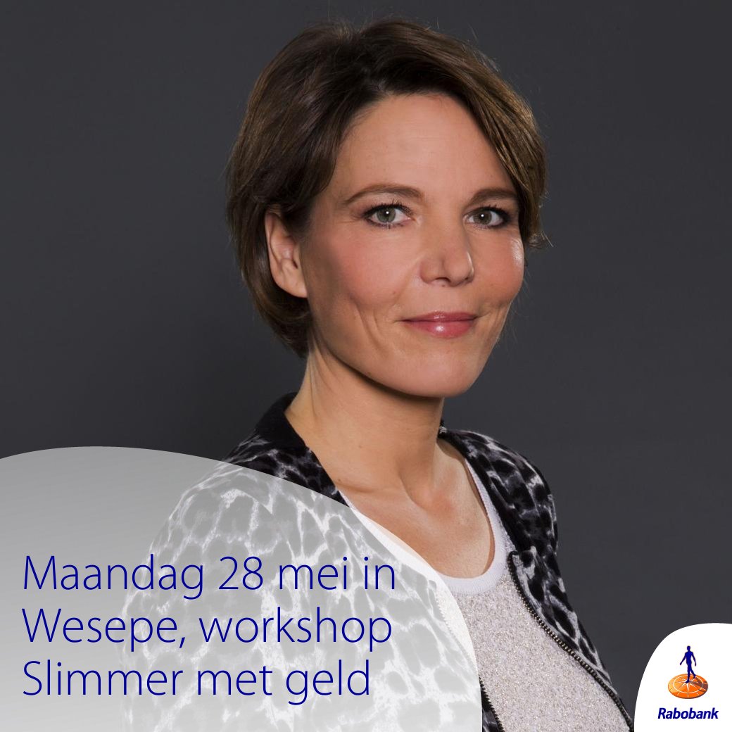 Meer geld overhouden aan het eind van de maand? #Rabobank Salland organiseert samen met <a href="/EefvanOpdorp/">Eef van Opdorp</a>, van het TV-programma ‘Uitstel van executie’ de workshop Slimmer met geld. Maa 28 mei bij <a href="/wapenvanwesepe/">Het Wapen van Wesepe</a>. Aanvang 19.30 uur, toegang gratis. Meld je aan rabo.nl/28aamce5