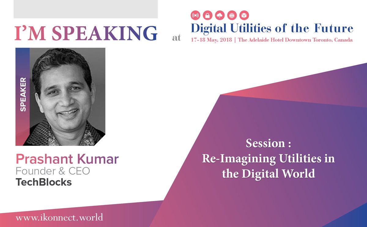 TechBlocks's tweet photo. "Join our CEO Prashant Kumar as he presents his keynote at ikonnect on Re-imagining Utilities in the Digital World 
#ikonnectworld , #reimagine , #digitalutilities , #reimagineutilities
#TechBlocks" https://t.co/vDE1RhIsbv