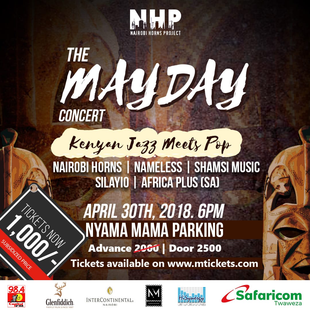 NairobiHorns's tweet photo. Super excited guys can’t keep calm experience @namelesskenya  x @Silayio_Silayio x @ShamsiMusicKE x Africa Plus @NyamamamaKe delta parking.
All proceeds from this show go towards the Jeff Koinange Foundation, come let’s be part of something big and worthwhile.
#MayDayConcert https://t.co/uOt2fh1Yic