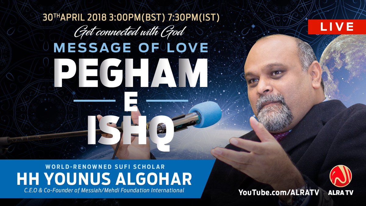 ALRA_TV's tweet image. We will be LIVE from #Mumbai, #India on YouTube for Pegham-e-Ishq with world-renowned Sufi Scholar, @YounusAlGohar in less than 30 minutes! Join us: youtube.com/alratv/live